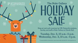 The Nohr Gallery Holiday Sale is happening Tuesday, Dec. 2 from 10 a.m.–5 p.m. and Wednesday, Dec. 3, from 10 a.m.–4 p.m. at the Nohr Gallery in Ullsvik Hall. 