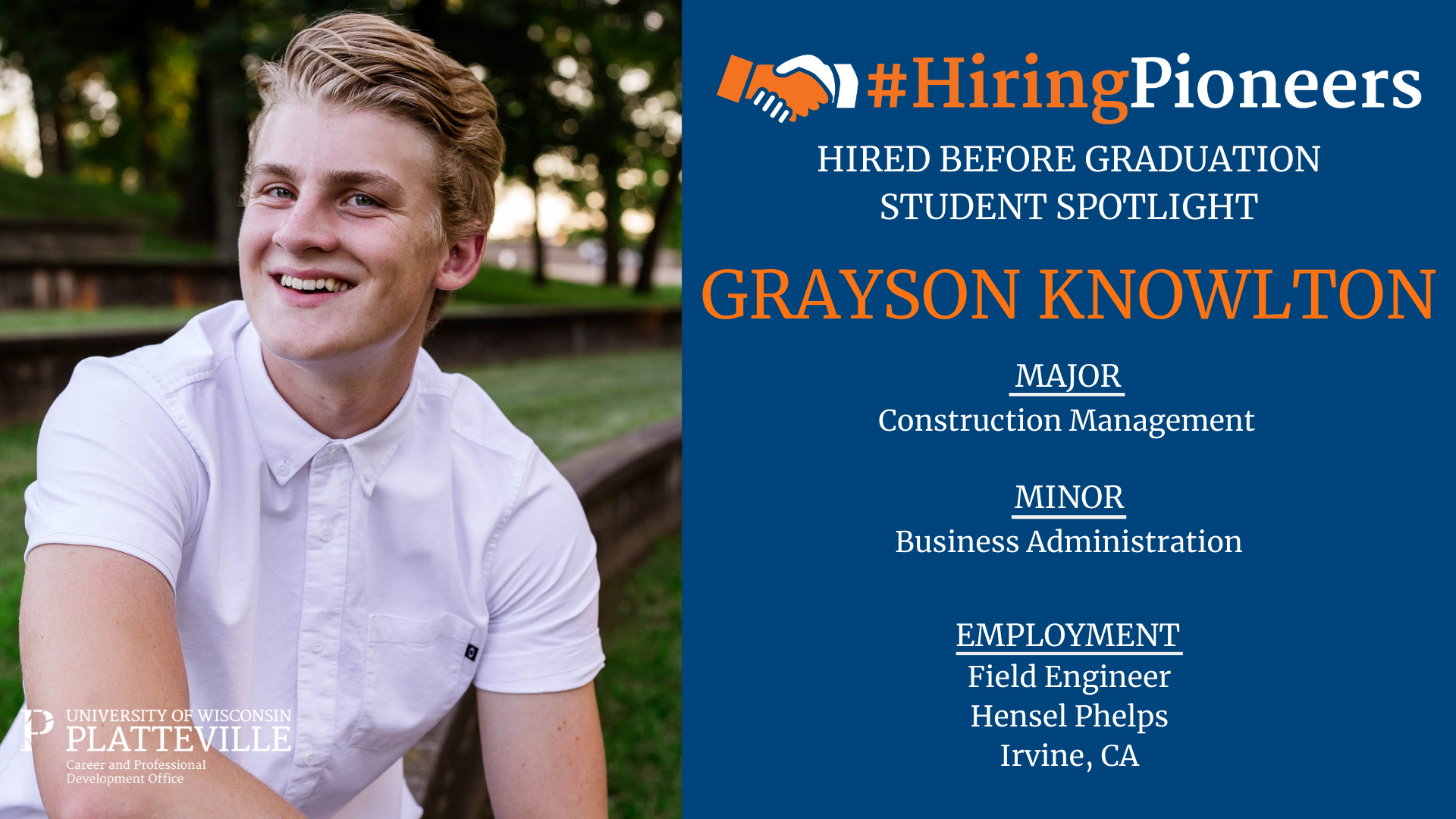 Grayson Knowlton, Hired Before Graduation
