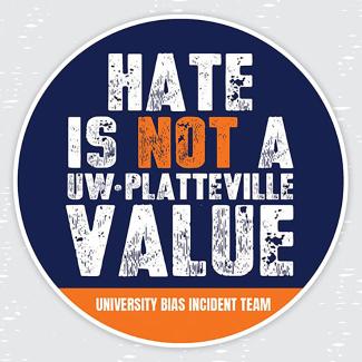 Hate is not a UW-Platteville Value