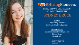 Sydney Bruce, Hired Before Graduation